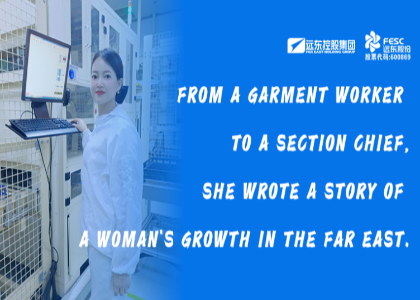 Far East Her Power | From garment worker to section chief, she writes a story of...